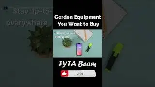 Garden Equipment You Want to Buy  FYTA Beam