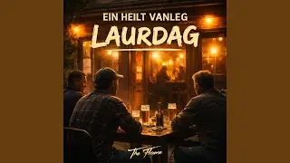 Ein Heilt Vanleg Laurdag