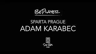 Adam Karabec - BePlayer - Sin Rol