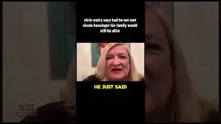 Chris Watts says had he not met Nicole Kessinger his family would still be alive #shorts #crimestory