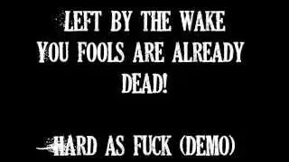 Left By The Wake - You Fools Are Already Dead! (Adelaide Metal)