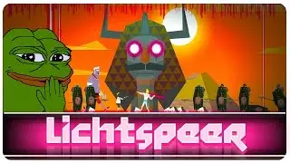 Lichtspeer Gameplay - Pepe and The Hipster Giants | Let's Play Lichtspeer (PC)