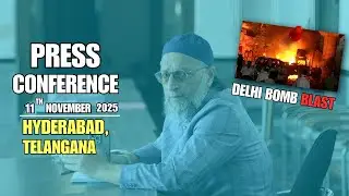 Suicide Haram Hai Islam Ma | Delhi Bomb Blast Case | Asaduddin owaisi