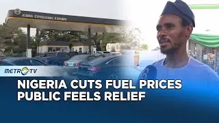 Nigeria Cuts Fuel Prices as Relief Grows but Concerns Remain