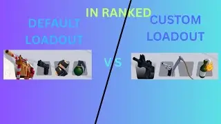 DEFAULT LOADOUT VS CUSTOM LOADOUT IN RANKED WHATS BETTER