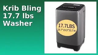 REVIEW (2025): Krib Bling 17.7 lbs Washer. ESSENTIAL details.