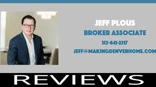 Jeff Plous REVIEWS - Real Estate Agent Reviews in Denver, CO