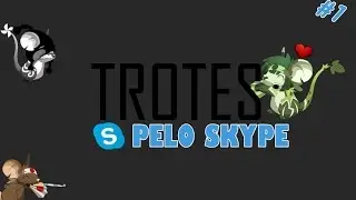 TROTES PELO SKYPE - TRANSFORMICE