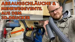 3D-Druck Ventil & Absaugschläuche für meine Absaugung