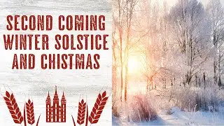 The Second Coming, Winter Solstice & Christmas