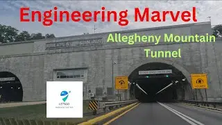 Allegheny Mountain Tunnel - Engineering Marvel - Pennsylvania