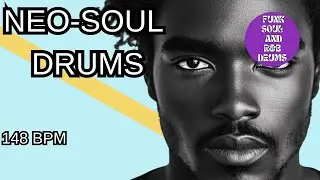 148 BPM Neo Soul Drum Loop &ndash; Warm and Soulful Groove