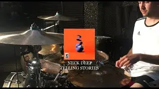 NECK DEEP - TELLING STORIES (DRUM COVER)