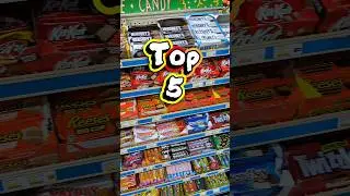 Top 5 candy bars 🍫