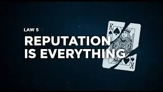 The Mastery Effect - Law 5: Your Reputation is Everything | Guard It With Your Life