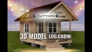 3D Model Log Cabin Review