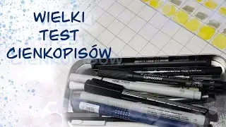 Wielki Test Cienkopis&oacute;w | 11 popularnych fineliner&oacute;w, kt&oacute;ry z nich jest najlepszy?