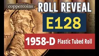 Coin Roll Hunt Reveal #E128 : 1958-D Plastic Tubed Roll