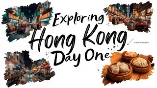 Day one exploring HongKong, city walk, street food, transit, culture 