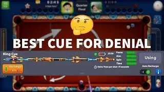 8 Ball Pool - Best Cue For Denail & KING CUE [No Hack/Cheat]