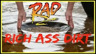 Rich Ass Dirt!