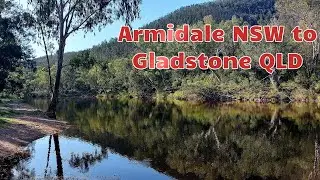 S1. E14 Armidale NSW to Gladstone QLD, travelling home - Caravanning Australia