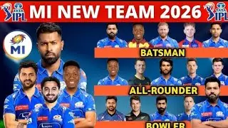 IPL 2026 - Mumbai Indians Team Full Squad | MI Team New Players List 2026 | MI New Team 2026