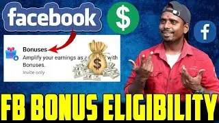 Facebook Monetization Requirements 2024 - How to Get Facebook Bonus Money