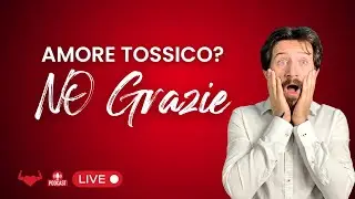 Amore Sano e Amore Tossico: Come riconoscerlo?