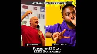 Future of SEO and SERP Positioning with Jason Barnard 📈 - 186