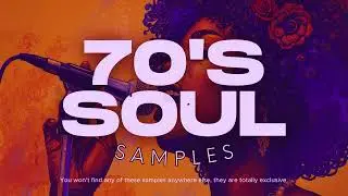 FREE 70'S SOUL SAMPLE PACK | 100 VINTAGE SAMPLES