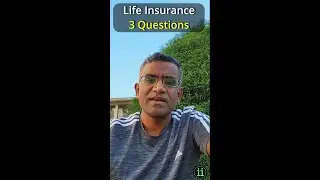 Life Insurance - 3 Questions