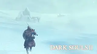 Dark Souls 2: Scholar Of The First Sin - [Part 75] The Frigid Outskirts (DLC) - No Commentary