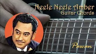 Neele Neele Amber | Guitar Chords Lesson | Pawan