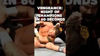 Vengeance: Night of Champions 2007 in 60 seconds #wwe #wrestling #shorts
