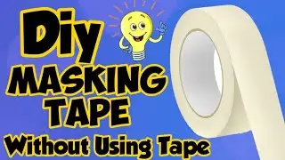 Diy Masking tape - How to make masking tape at home/ Homemade masking tape/Make Masking tape at home