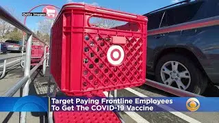 Target To Pay Frontline Workers To Get COVID-19 Vaccine