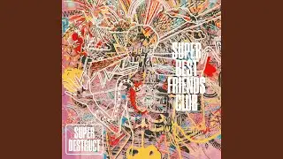 Super Destruct