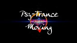 [FREE] music //No Copyright Music// ELECTRONICA - Psy-Trance type beat | 10dy208 | Moving