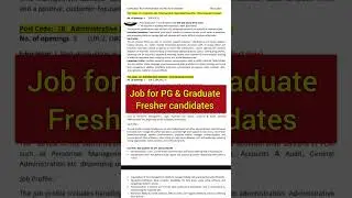Job for PG & Graduate Candidates | Fresher Eligible Apply now