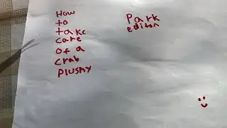 How to take care of a crab plushy park edition ￼