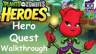 PvZH: Rose's Hero Quest Walkthrough