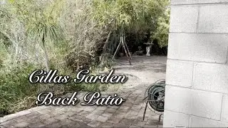 Cillas Garden - Back Patio