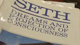 Seth (5)-Dreams and Projections of Consciousness on Interpreting Dreams