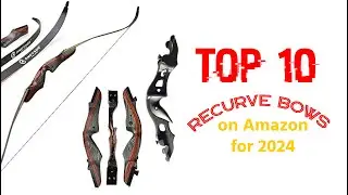 The TOP 10 Recurve Bows on Amazon for 2024 | Route Canvas
