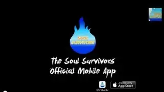 OFFICIAL SOUL SURVIVORS APP -- AVAILABLE ON IPHONE & ANDROID