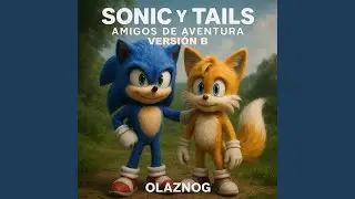 Sonic y Tails: Amigos de Aventura Versión B