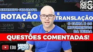 Exercícios de Geografia pro ENEM -  Rotação e Translação - O Clima e os Movimentos da Terra