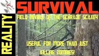 Multi Use Survival Gear: Schrade SCAXE4 Tomahawk Field Test