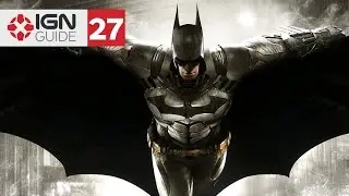 Batman: Arkham Knight Walkthrough - Confront Scarecrow (Part Twenty Seven)